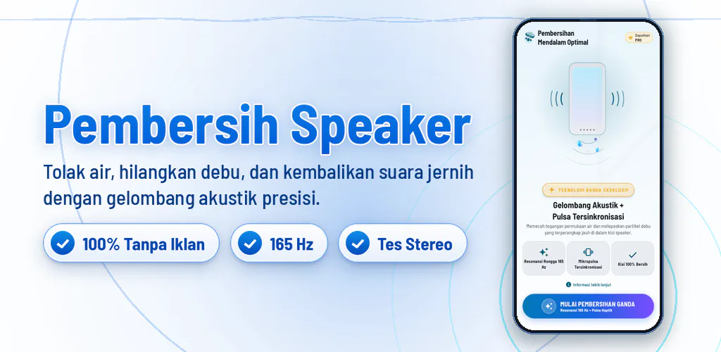 Pembersih Speaker: Air & Debu – Bersihkan speaker, keluarkan air dan debu dengan gelombang suara. Tanpa iklan.