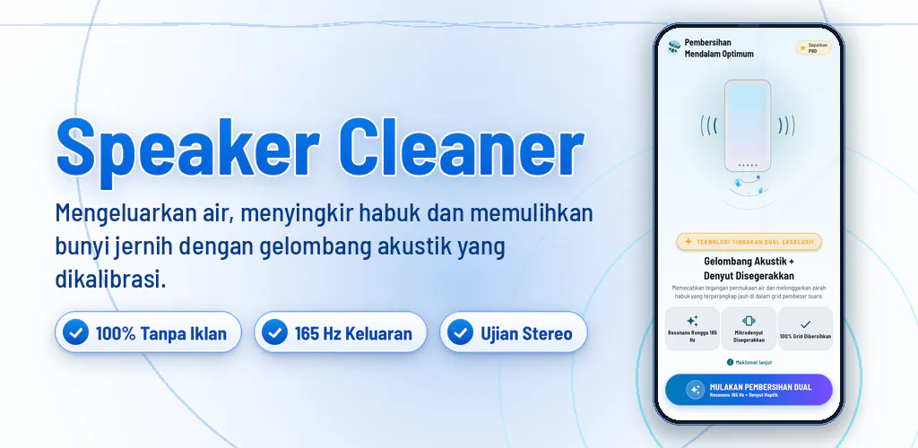 Pembersih Speaker: Air & Habuk – Bersihkan pembesar suara, buang air & habuk dengan gelombang bunyi. Tanpa iklan.