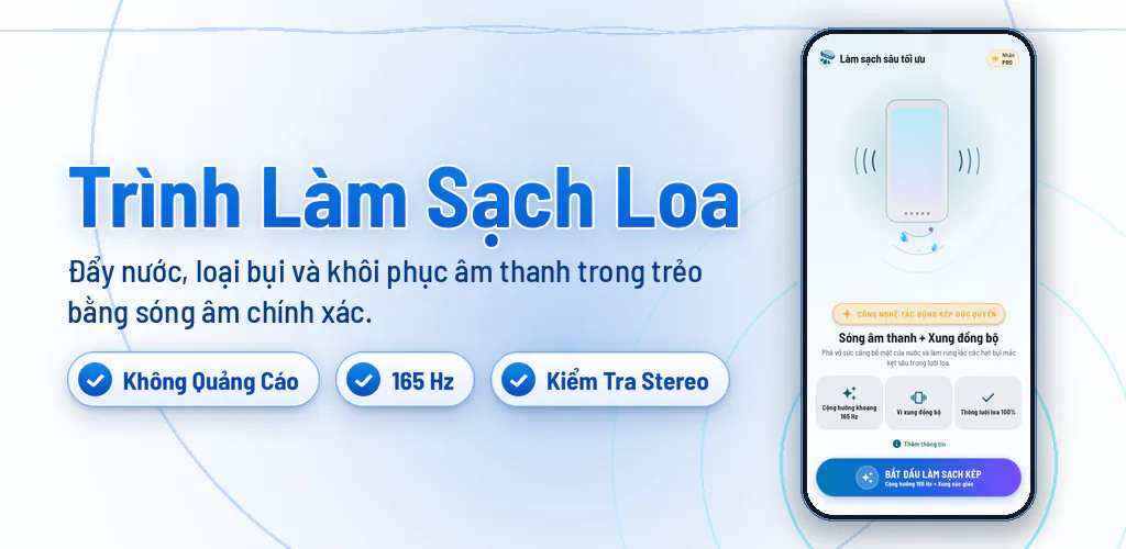 Làm Sạch Loa: Đẩy Nước & Bụi – Làm sạch loa, đẩy nước và bụi bằng sóng âm thanh. 100% không quảng cáo.